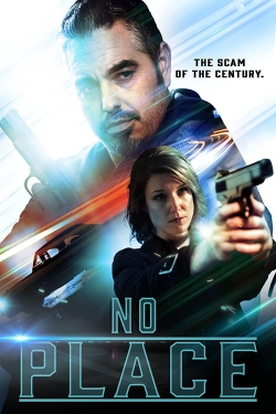 Watch No Place Movies for Free