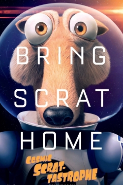 Watch Cosmic Scrat-tastrophe Movies for Free