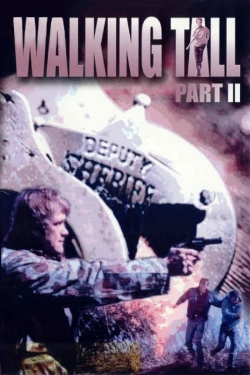 Watch Walking Tall Part II Movies for Free