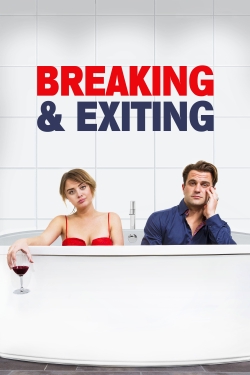 Watch Breaking & Exiting Movies for Free