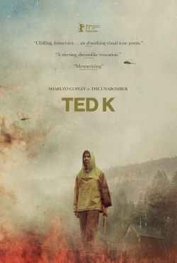 Watch Ted K Movies for Free