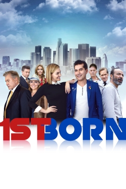 Watch 1st Born Movies for Free