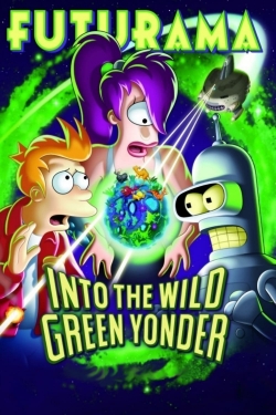 Watch Futurama: Into the Wild Green Yonder Movies for Free