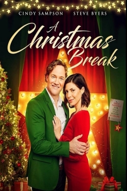 Watch A Christmas Break Movies for Free
