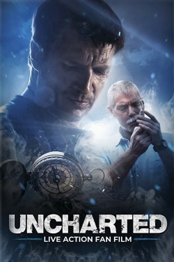 Watch Uncharted: Live Action Fan Film Movies for Free