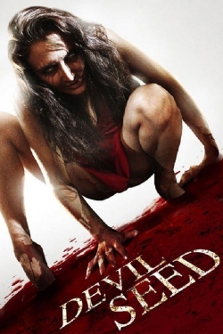 Watch Devil Seed Movies for Free