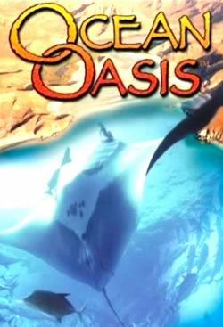 Watch Ocean Oasis Movies for Free