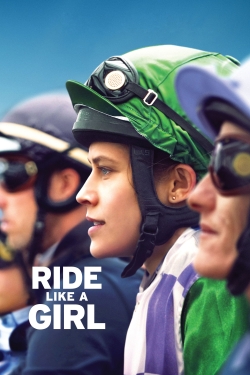 Watch Ride Like a Girl Movies for Free