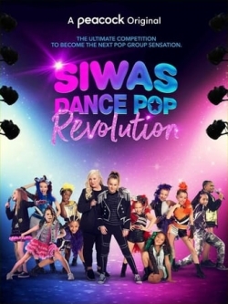 Watch Siwas Dance Pop Revolution Movies for Free
