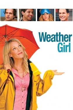 Watch Weather Girl Movies for Free